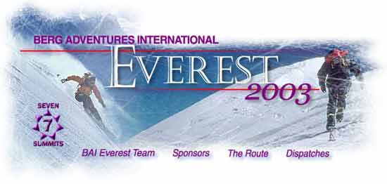 Berg Adventures International 2003 Everest Expedition