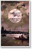 Sunlight at Midnight: St. Petersburg and the Rise of Modern Russia