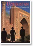 Uzbekistan – The Golden Road to Samarkand by Calum Macleod