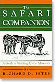 Safari Companion: A Guide to Watching African Mammals
