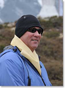 Steve, who will be back here to climb Mt. Everest next year, is having a great time and soaking it all in
