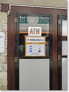 It has finally happened, after years of wondering we were pleased to see that Namche now has its first ATM machine. Remarkable for a trading town served only by yaks and porters.