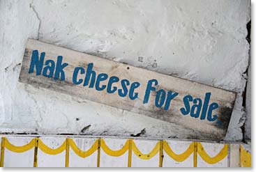 You can buy virtually anything along the trail to Everest Base Camp. A lot of people do not know that a female yak is called a nak, therefore it is 'nak cheese', not 'yak chees'.